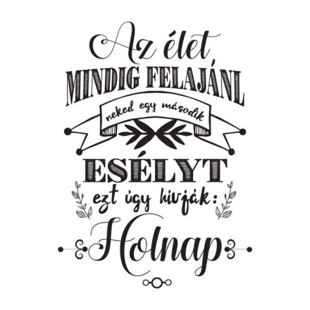 Esély - motivációs vászonkép